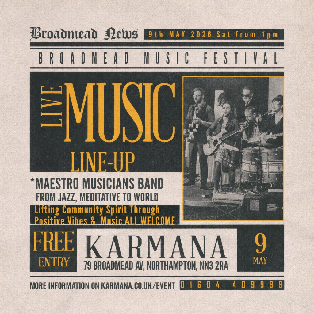 karmana-Broadmead festival Northampton 9th may 2026